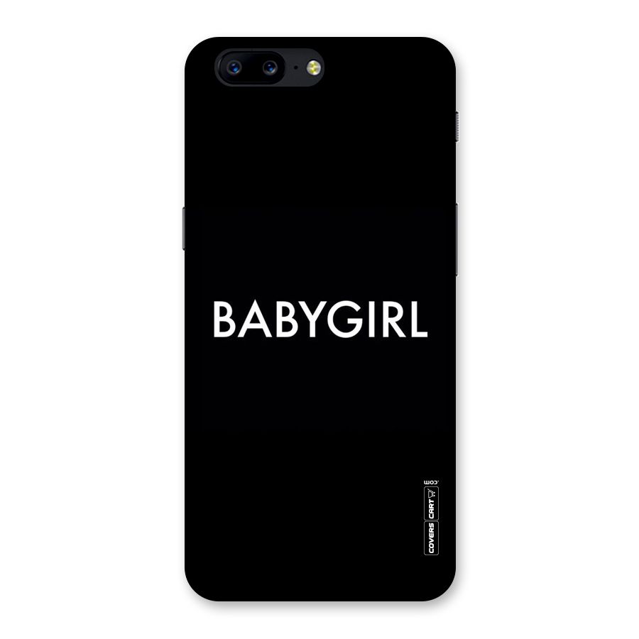 Baby Girl Back Case for OnePlus 5