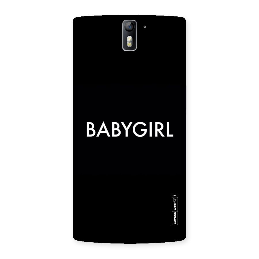 Baby Girl Back Case for One Plus One