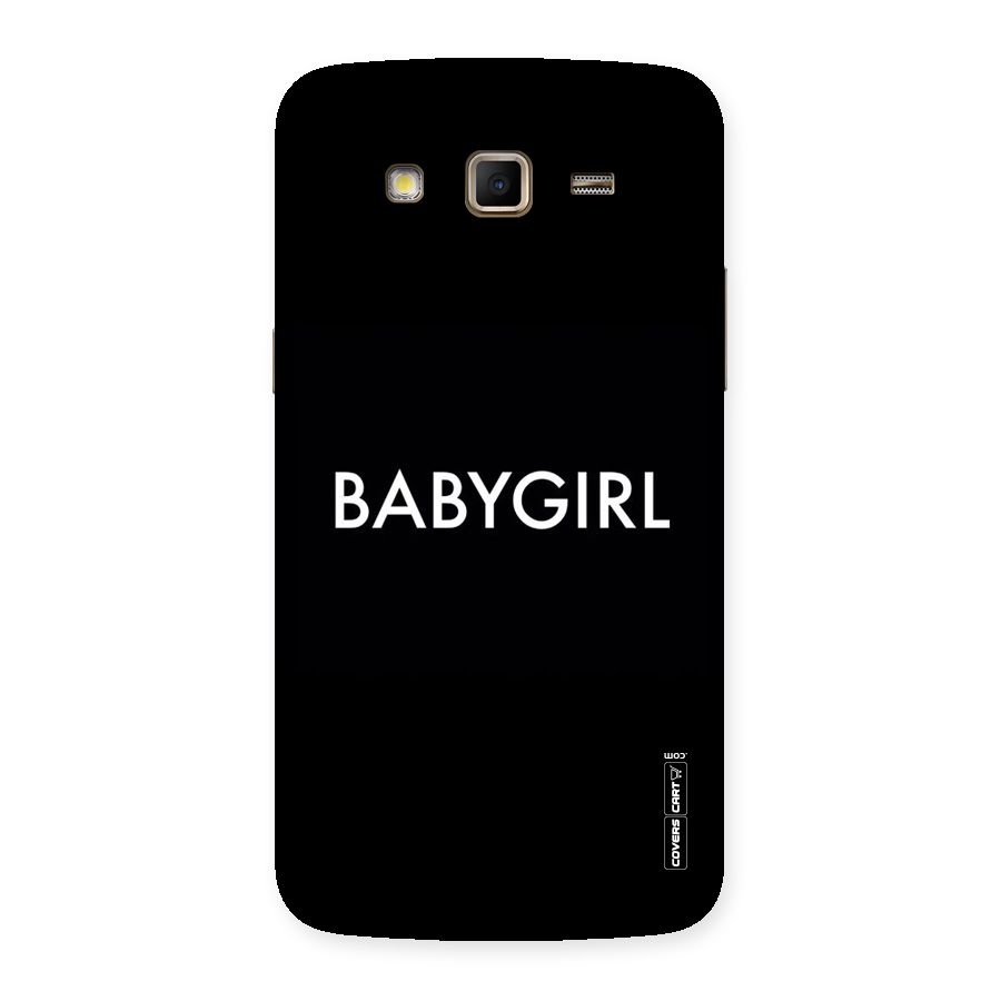 Baby Girl Back Case for Samsung Galaxy Grand 2