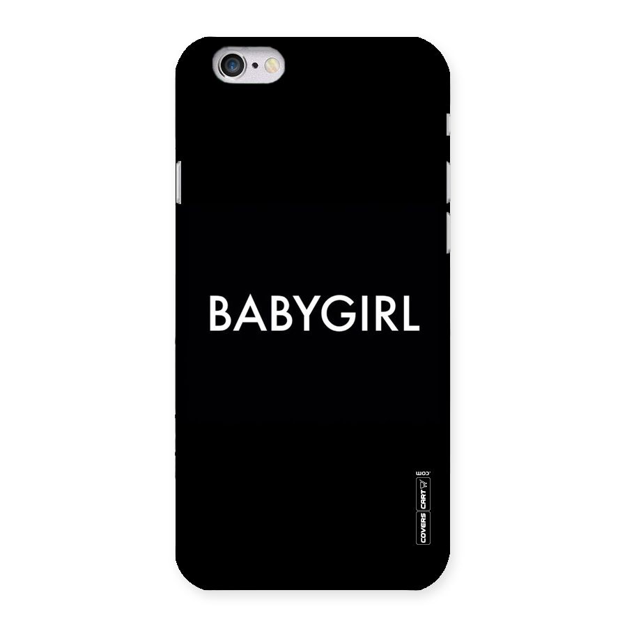 Baby Girl Back Case for iPhone 6 6S