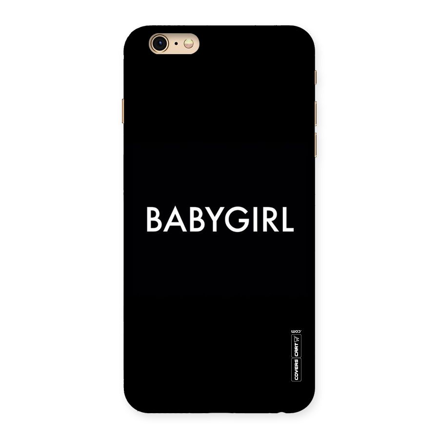 Baby Girl Back Case for iPhone 6 Plus 6S Plus