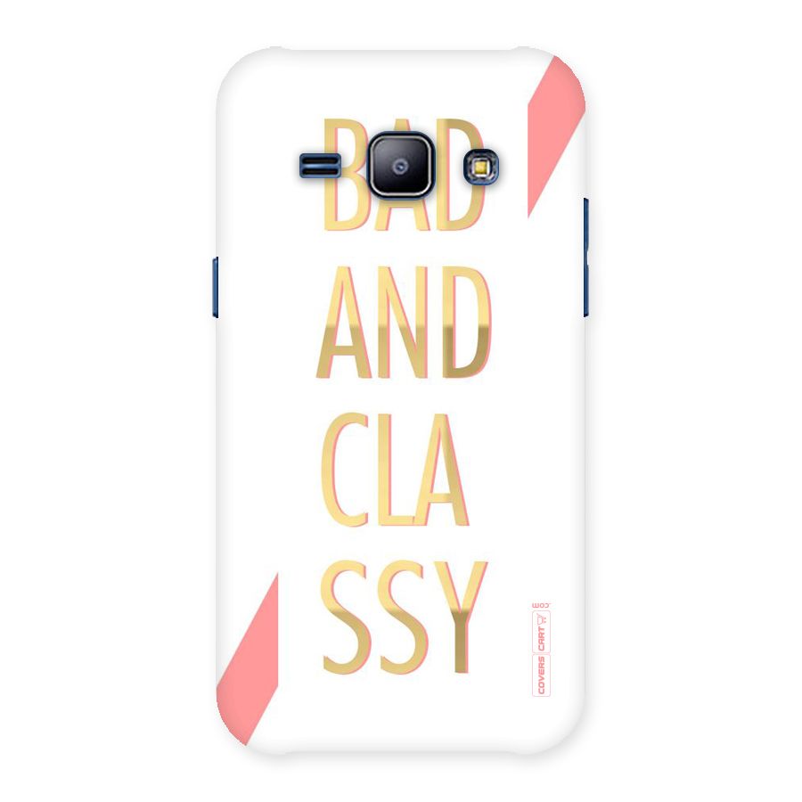 Bad And Classy Back Case for Galaxy J1