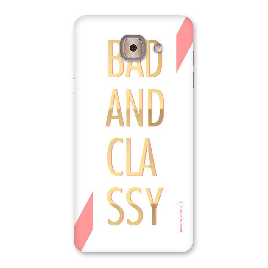Bad And Classy Back Case for Galaxy J7 Max