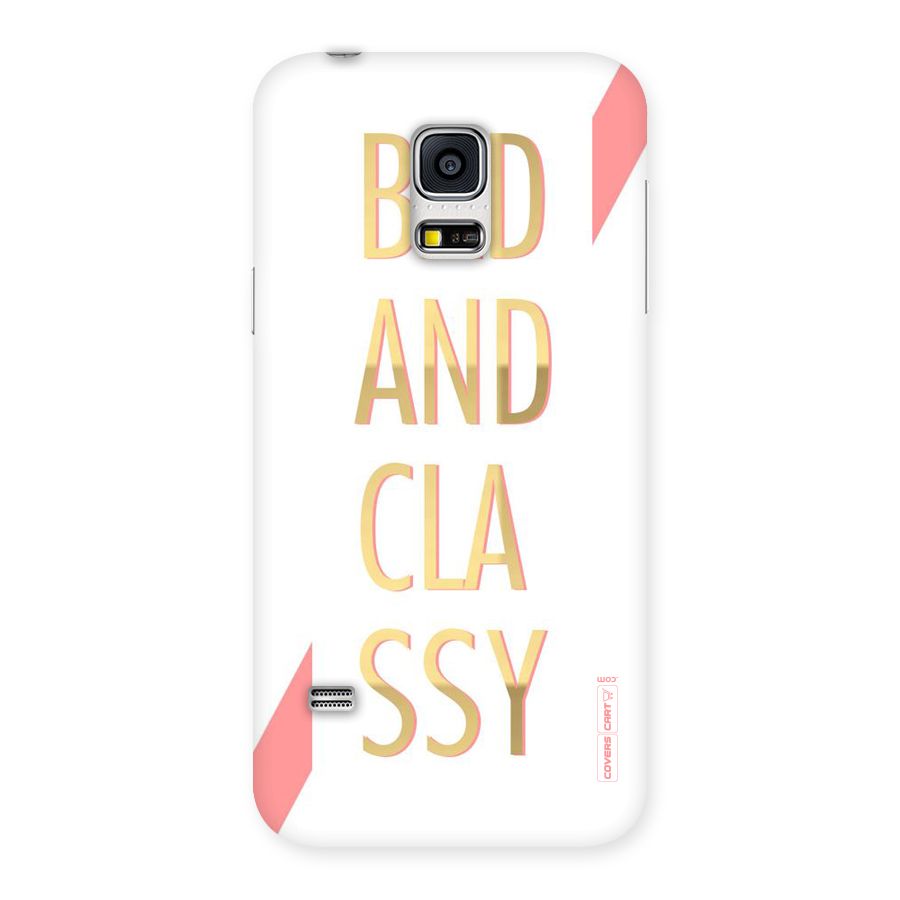 Bad And Classy Back Case for Galaxy S5 Mini