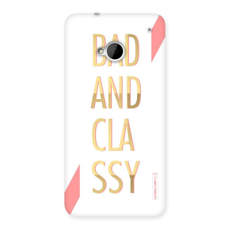Bad And Classy Back Case for HTC One M7