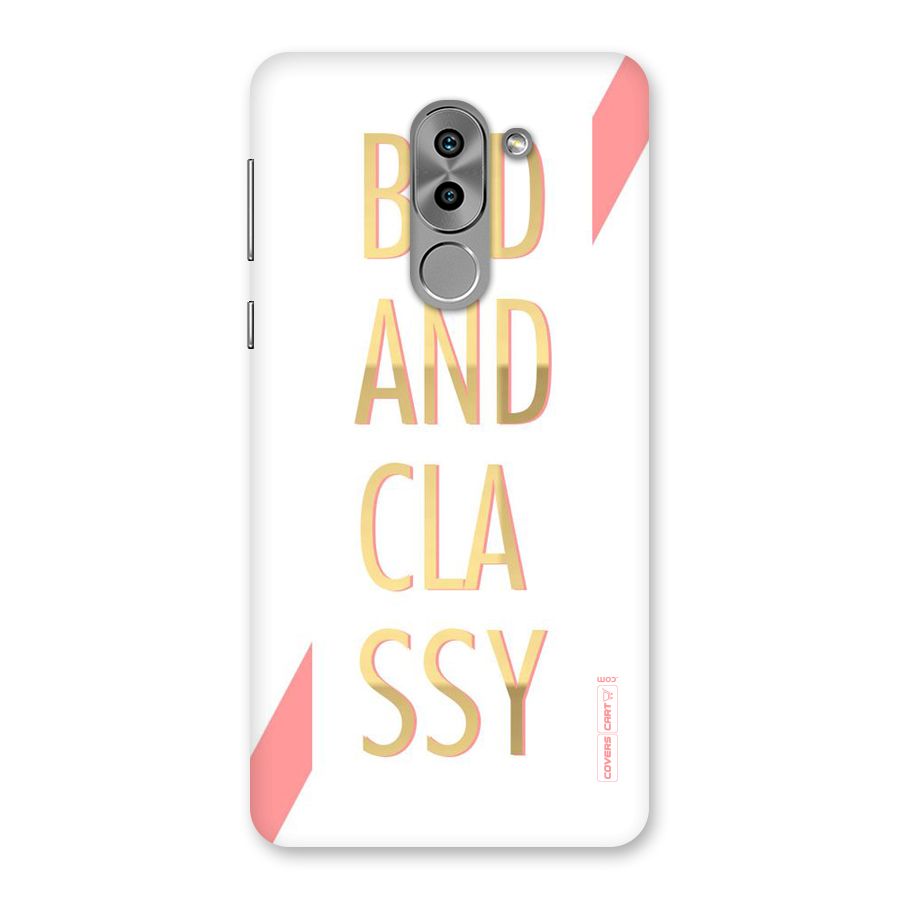 Bad And Classy Back Case for Honor 6X