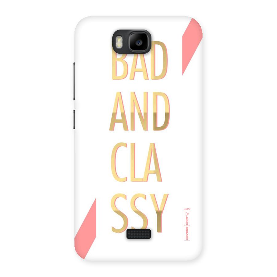 Bad And Classy Back Case for Honor Bee