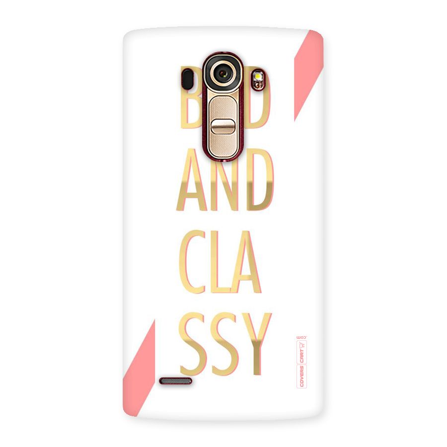 Bad And Classy Back Case for LG G4