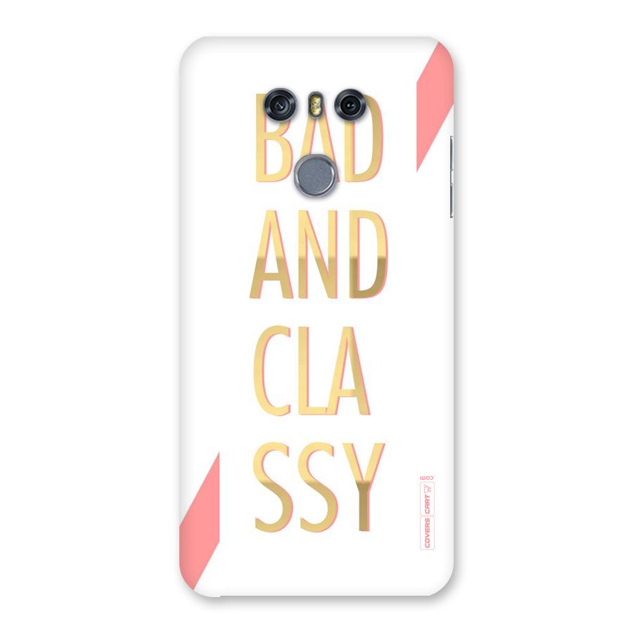 Bad And Classy Back Case for LG G6
