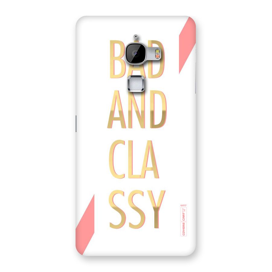 Bad And Classy Back Case for LeTv Le Max