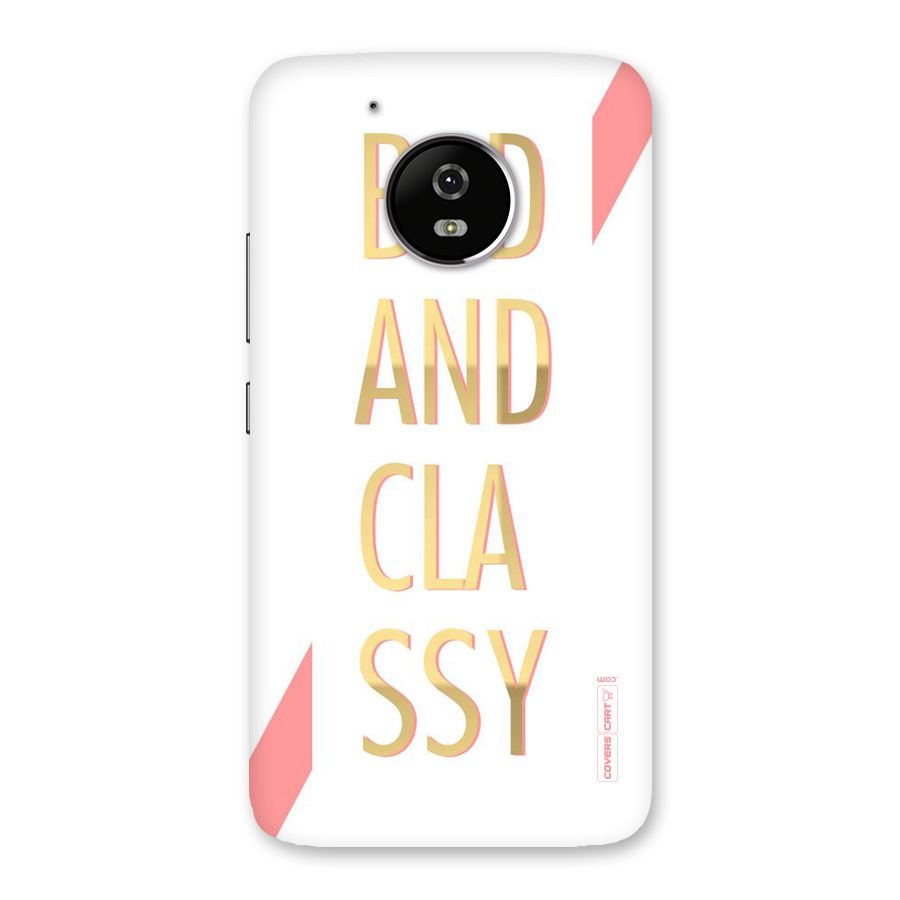Bad And Classy Back Case for Moto G5