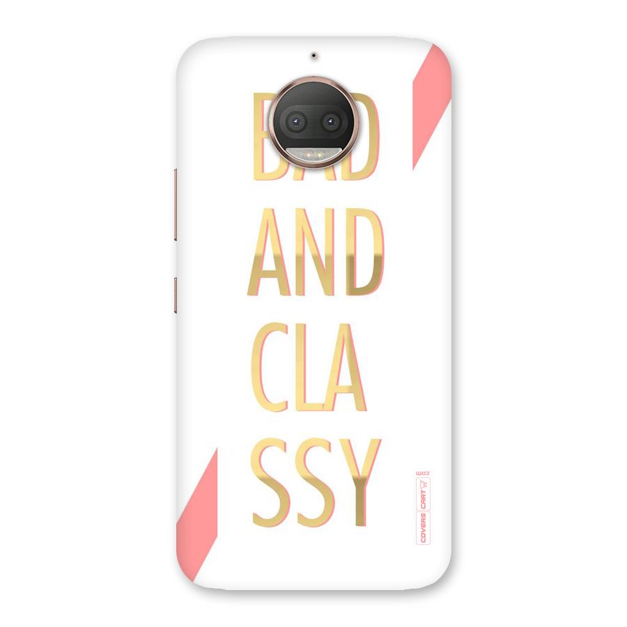Bad And Classy Back Case for Moto G5s Plus