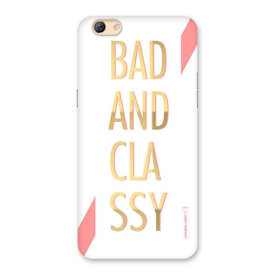 Bad And Classy Back Case for Oppo F3 Plus