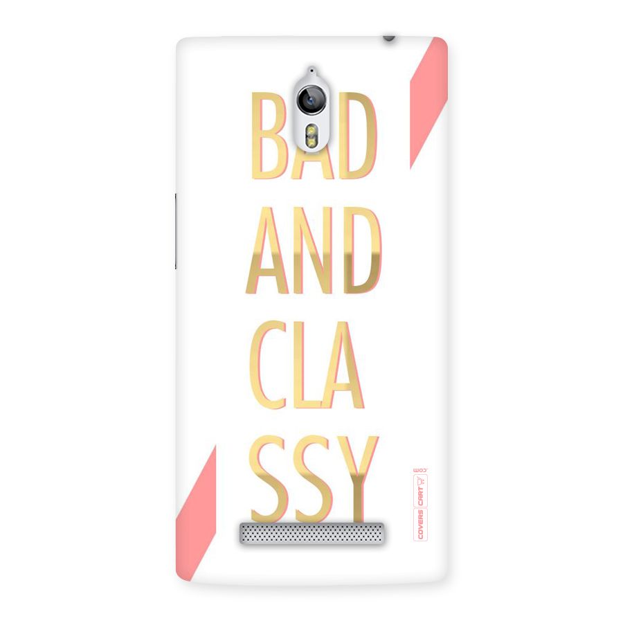 Bad And Classy Back Case for Oppo Find 7