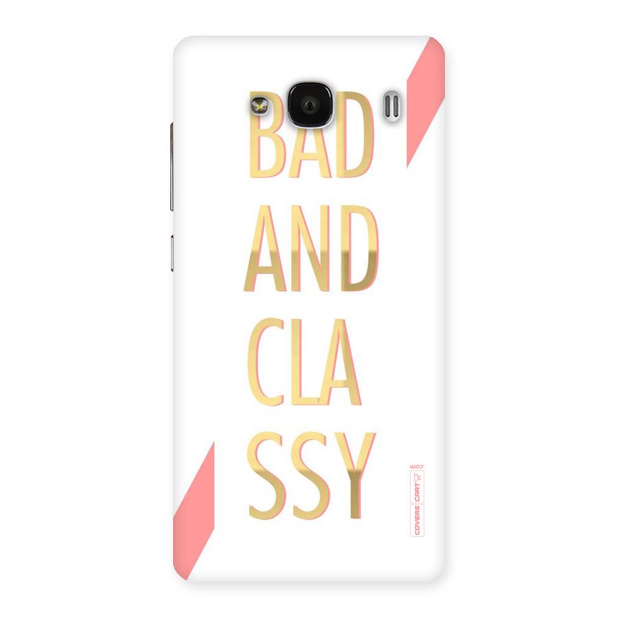 Bad And Classy Back Case for Redmi 2s