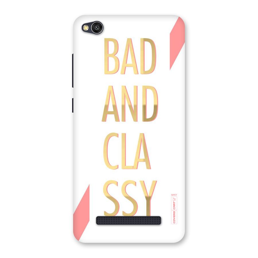 Bad And Classy Back Case for Redmi 4A