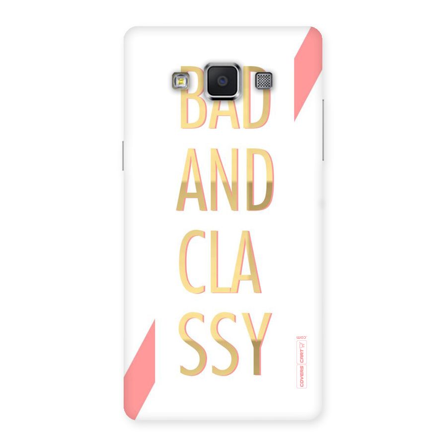 Bad And Classy Back Case for Samsung Galaxy A5