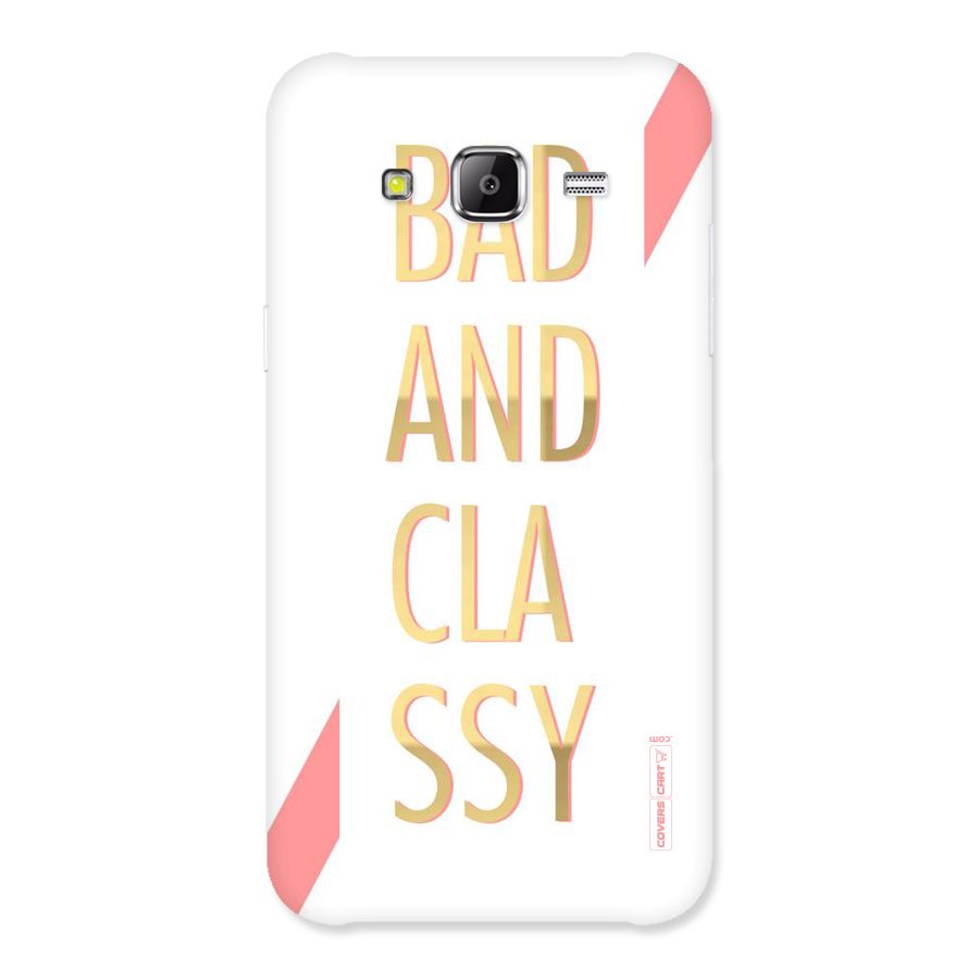 Bad And Classy Back Case for Samsung Galaxy J5