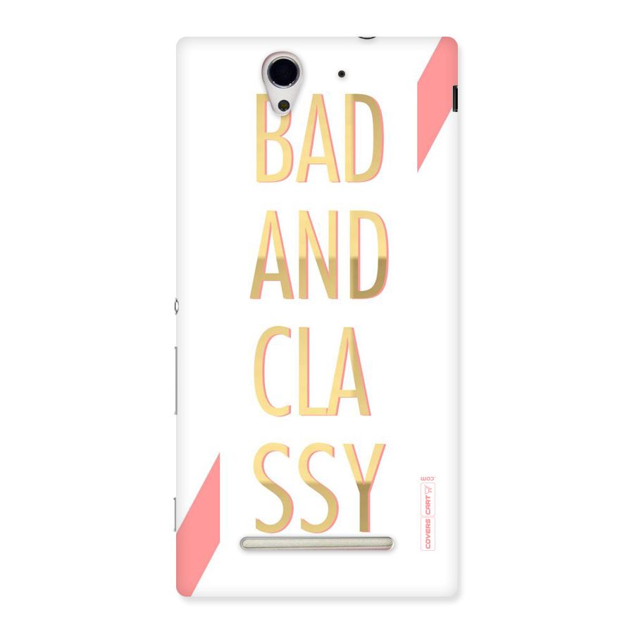 Bad And Classy Back Case for Sony Xperia C3