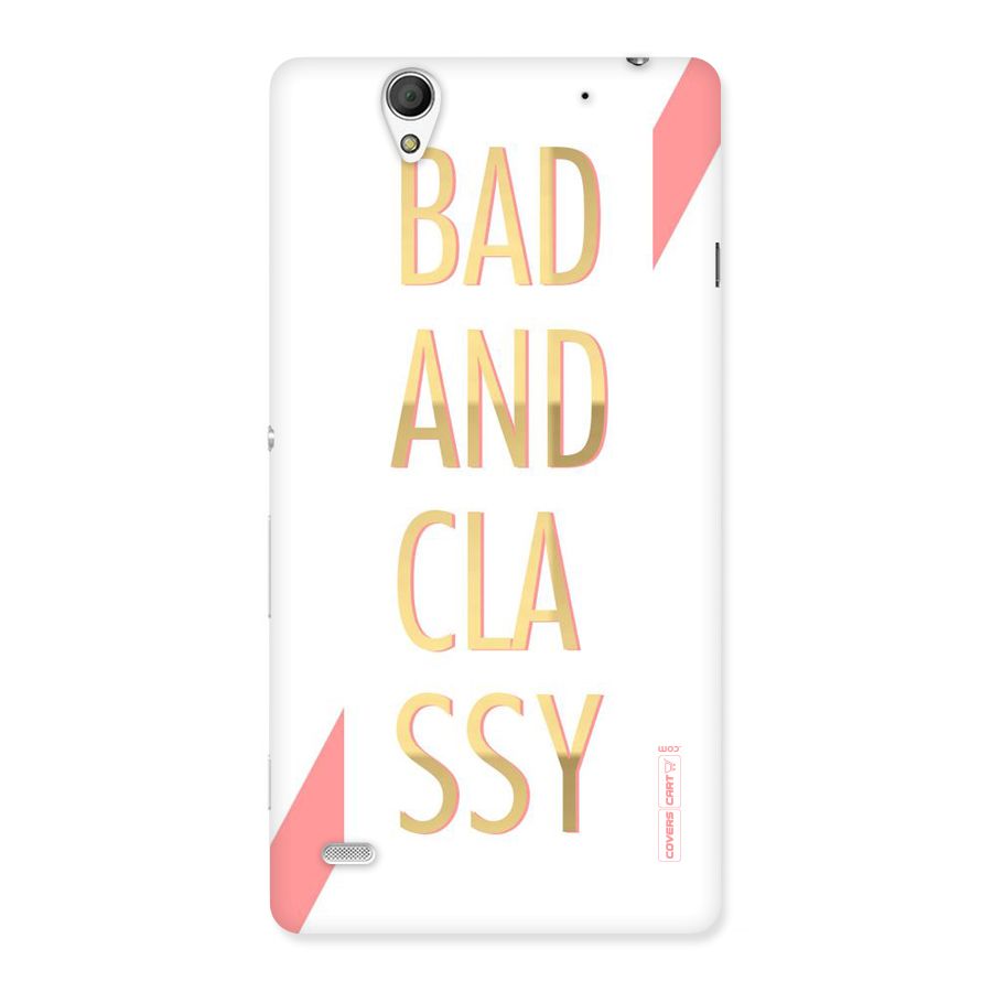 Bad And Classy Back Case for Sony Xperia C4
