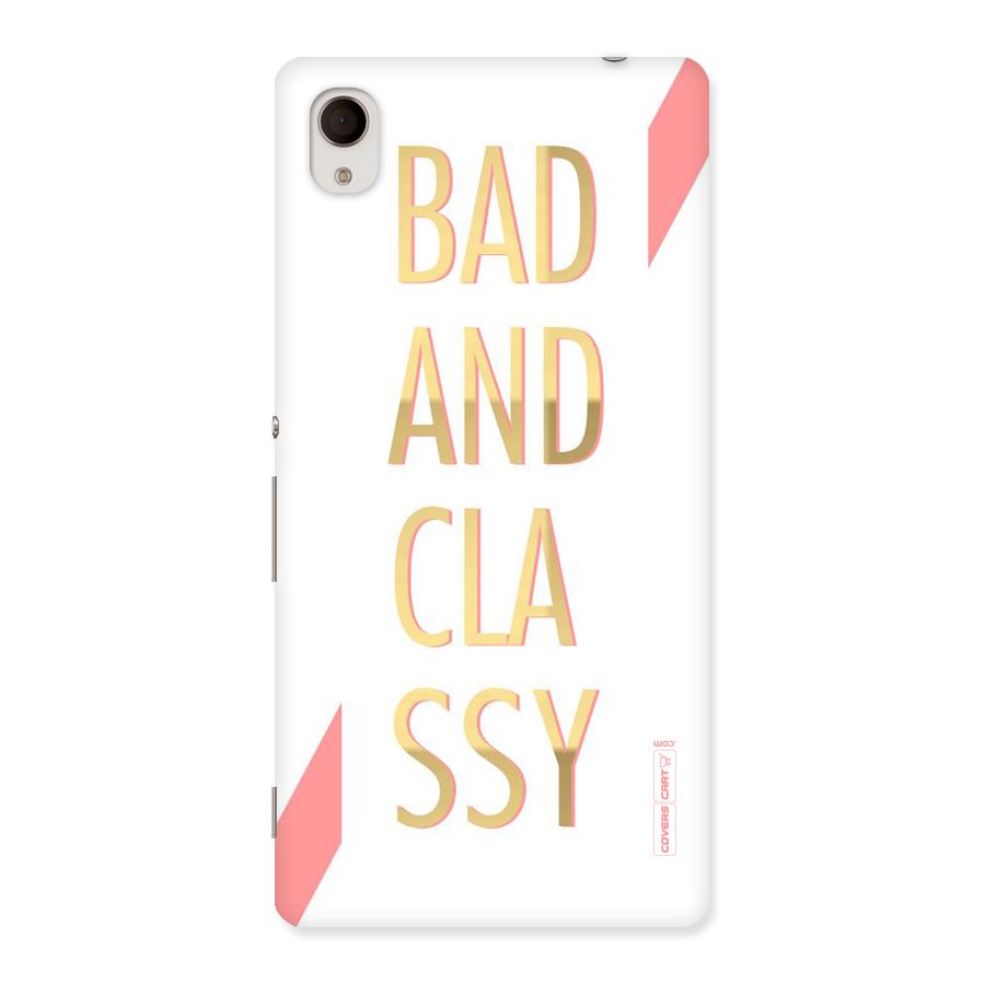 Bad And Classy Back Case for Sony Xperia M4