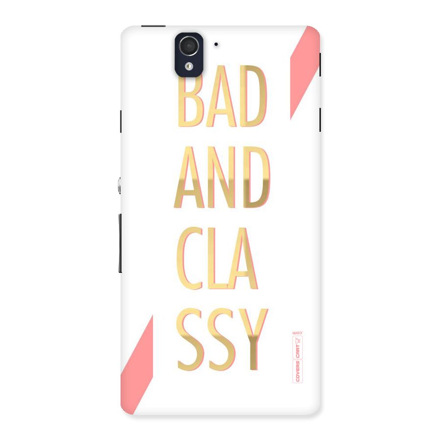 Bad And Classy Back Case for Sony Xperia Z