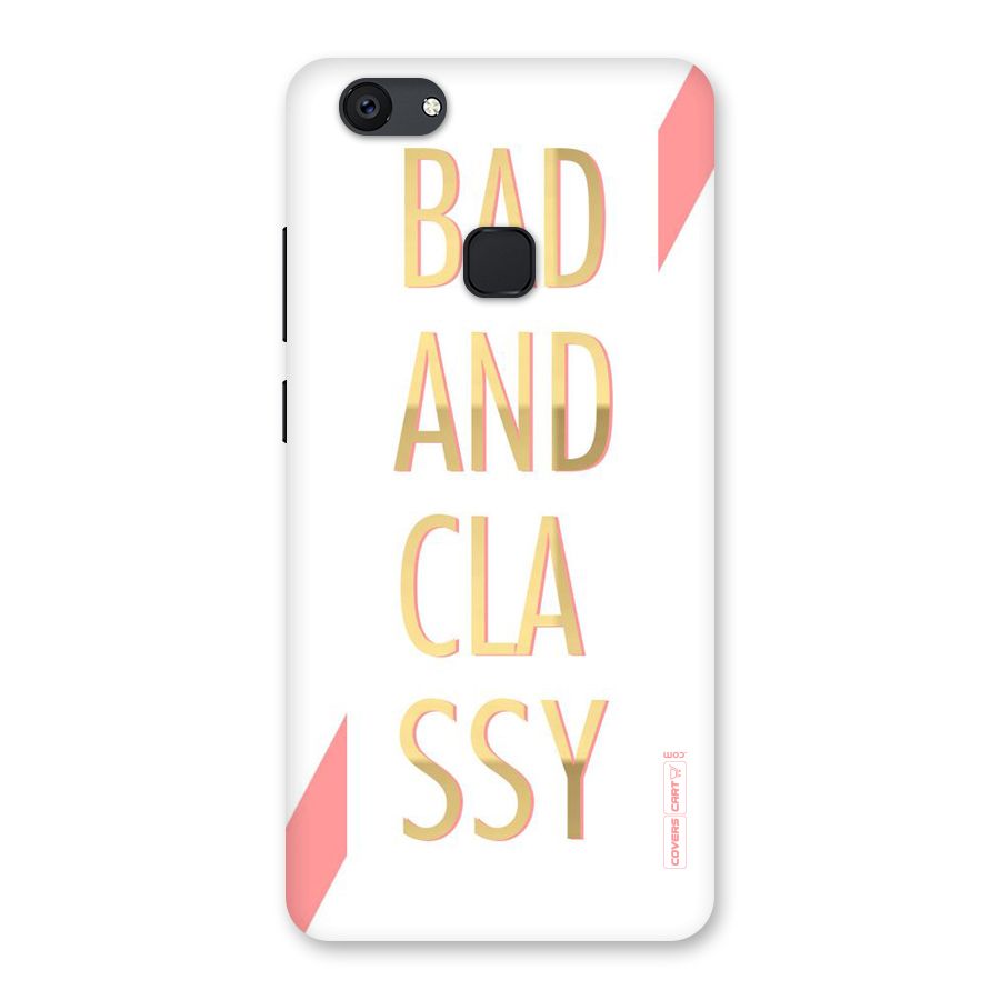 Bad And Classy Back Case for Vivo V7 Plus