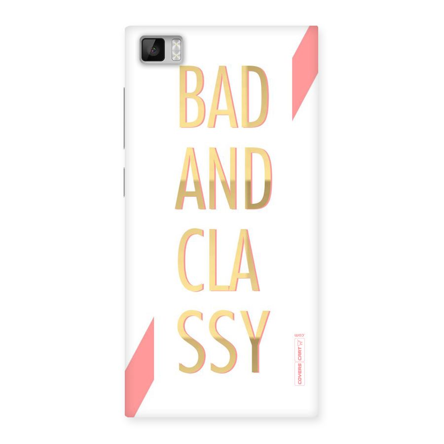 Bad And Classy Back Case for Xiaomi Mi3