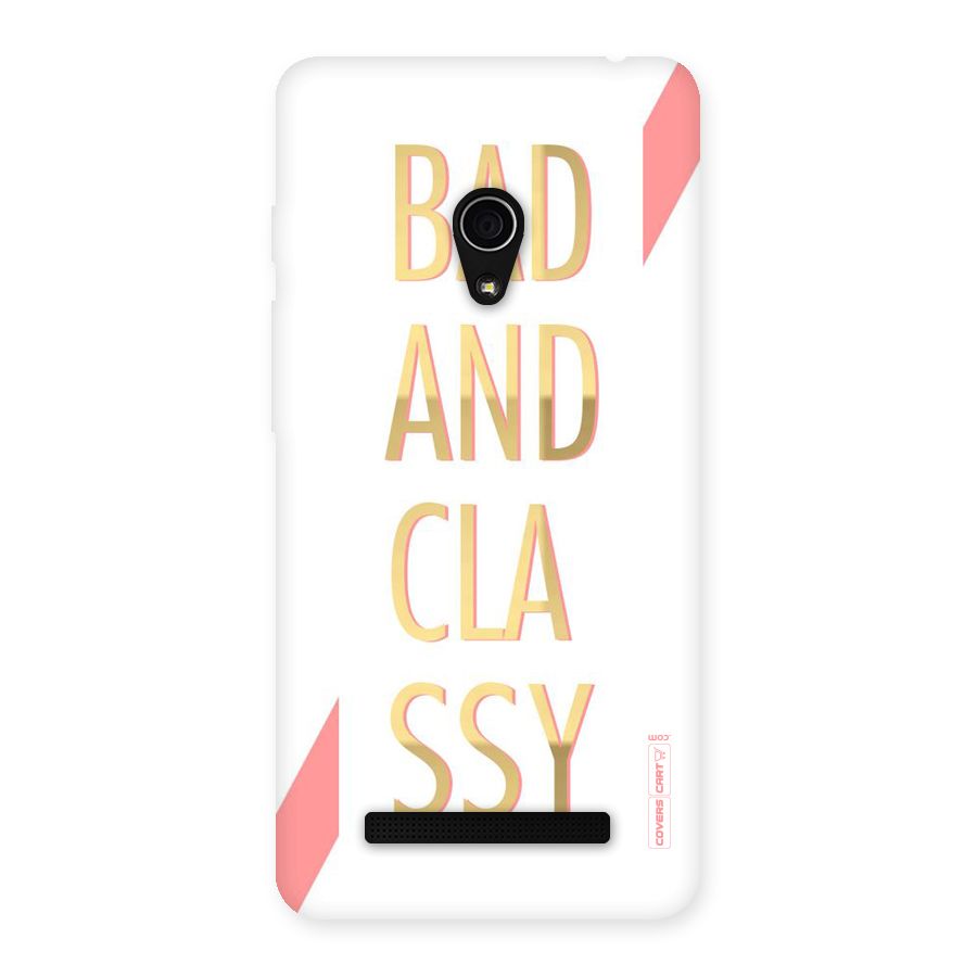 Bad And Classy Back Case for Zenfone 5