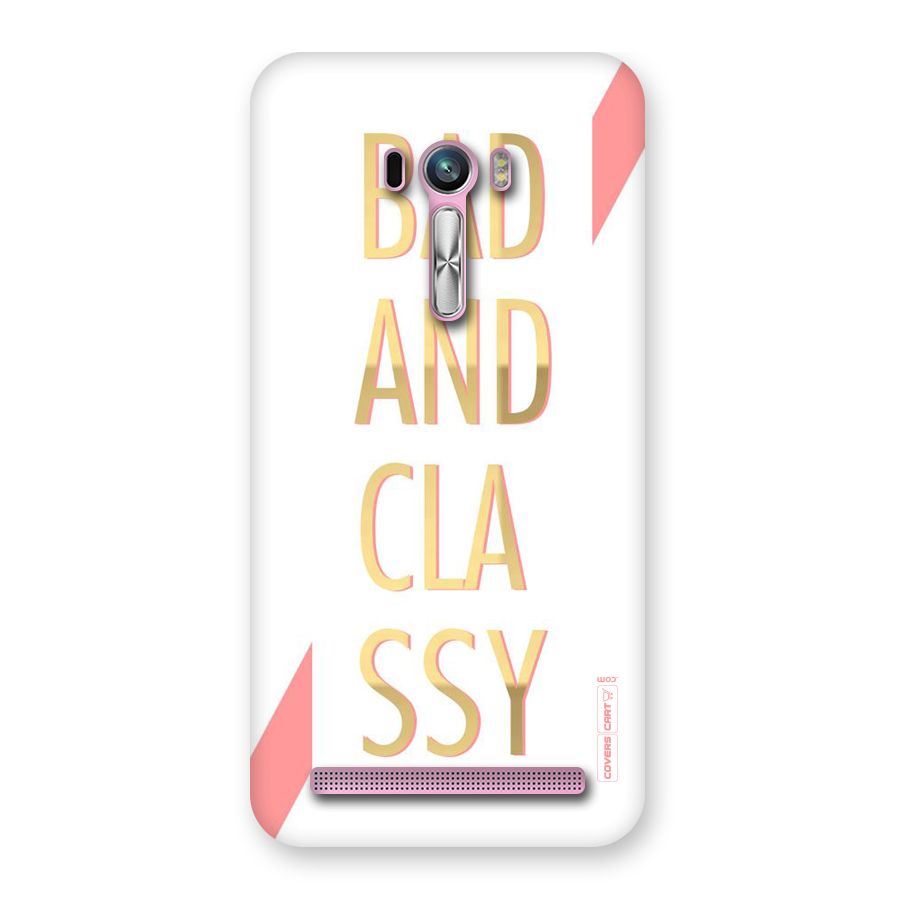 Bad And Classy Back Case for Zenfone Selfie