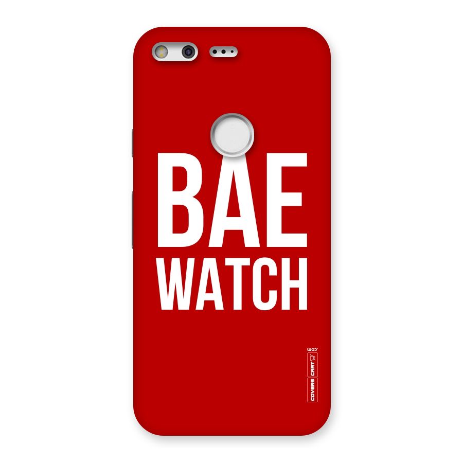 Bae Watch Back Case for Google Pixel