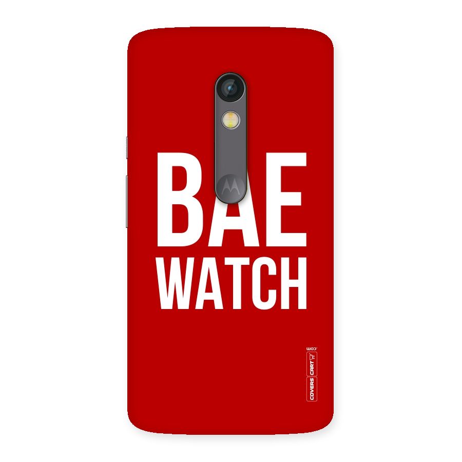 Bae Watch Back Case for Moto X Play