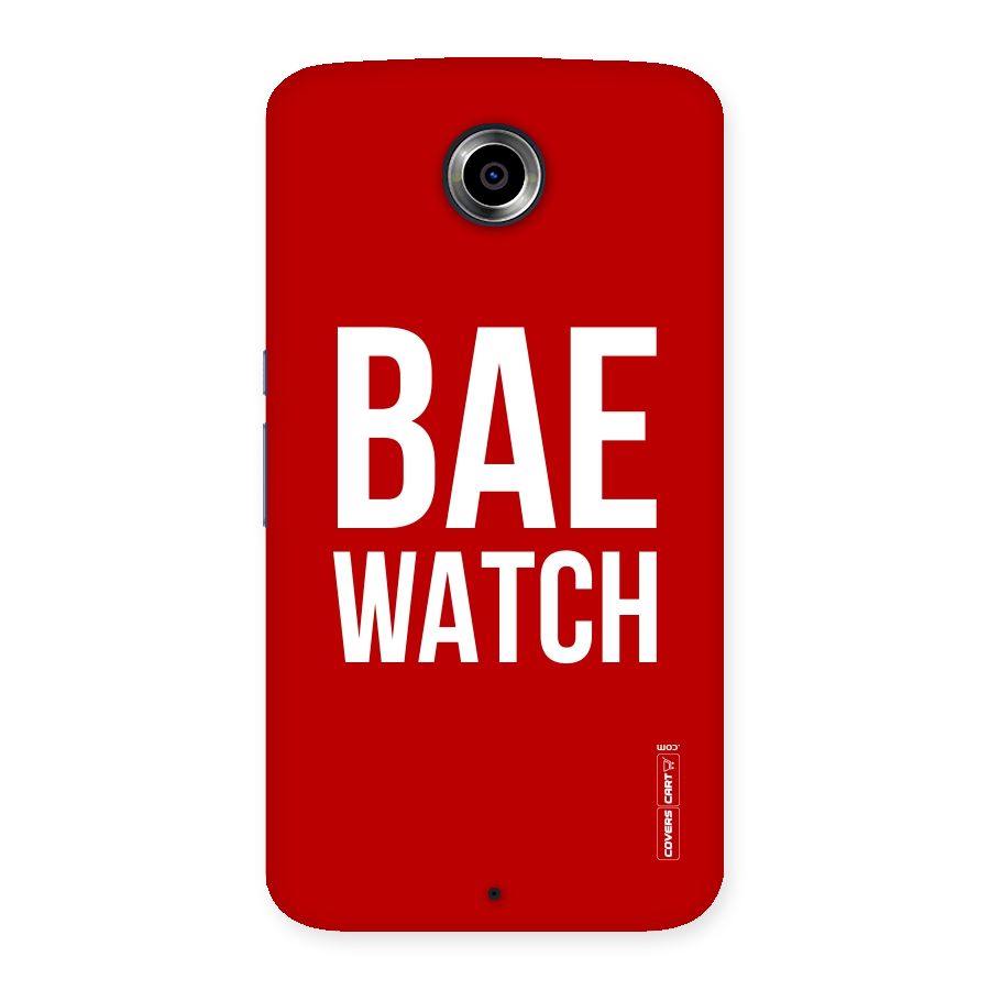 Bae Watch Back Case for Nexsus 6