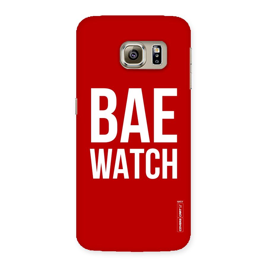 Bae Watch Back Case for Samsung Galaxy S6 Edge