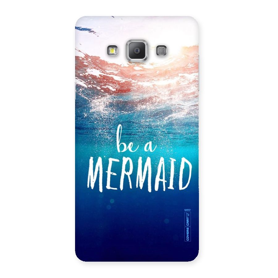 Be A Mermaid Back Case for Galaxy A7