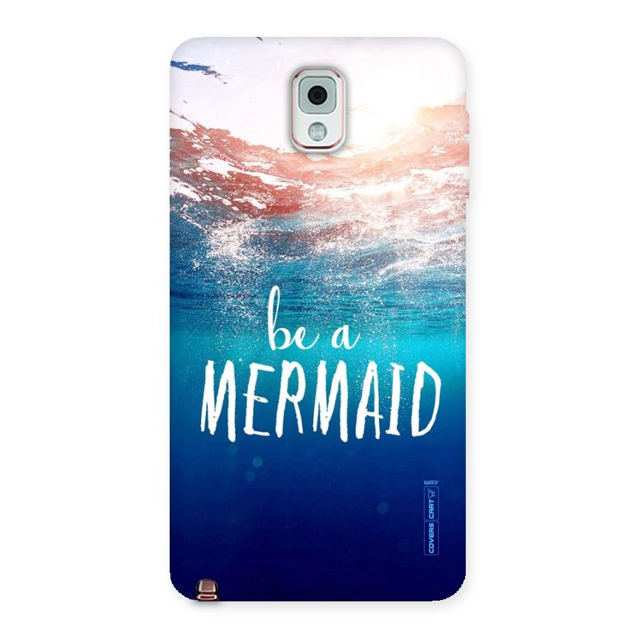 Be A Mermaid Back Case for Galaxy Note 3
