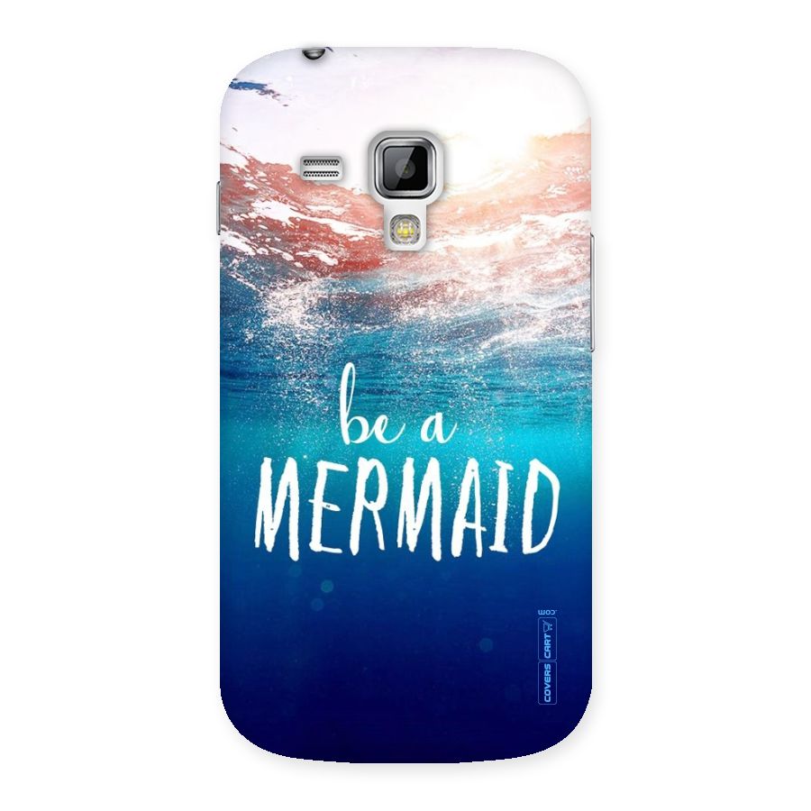 Be A Mermaid Back Case for Galaxy S Duos