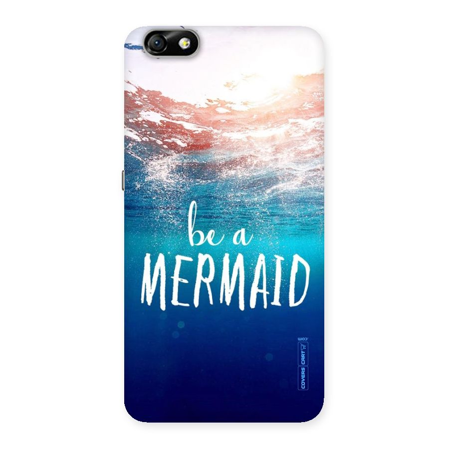 Be A Mermaid Back Case for Honor 4X