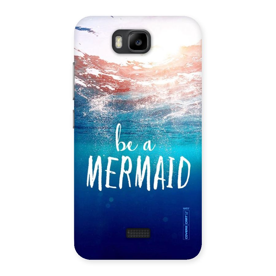 Be A Mermaid Back Case for Honor Bee