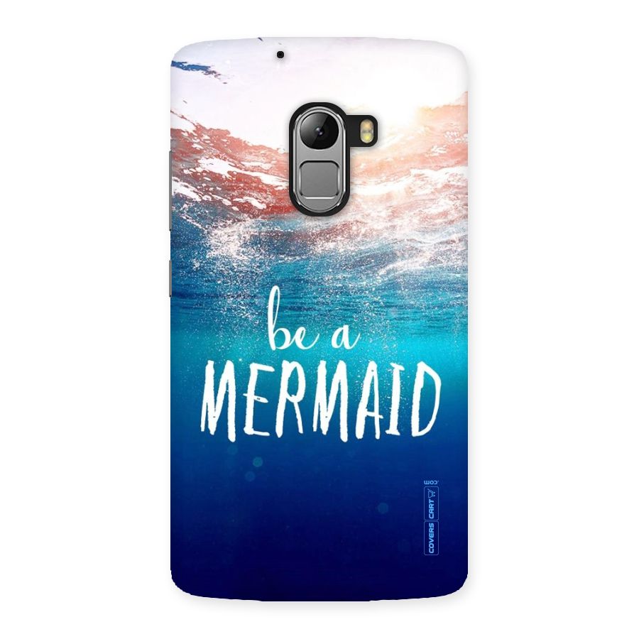 Be A Mermaid Back Case for Lenovo K4 Note