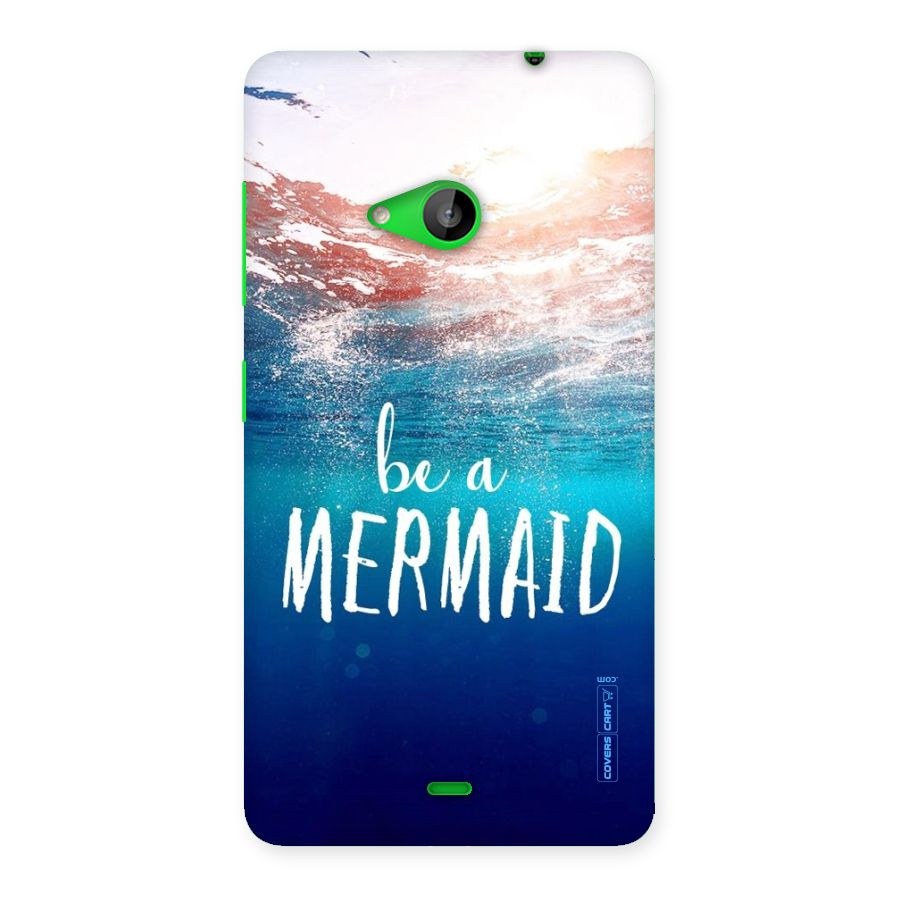 Be A Mermaid Back Case for Lumia 535