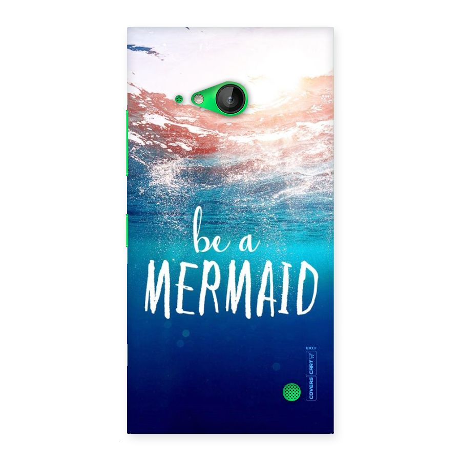 Be A Mermaid Back Case for Lumia 730