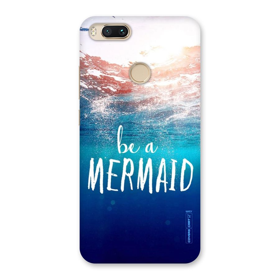 Be A Mermaid Back Case for Mi A1