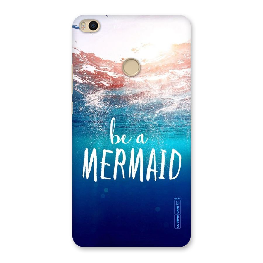 Be A Mermaid Back Case for Mi Max 2