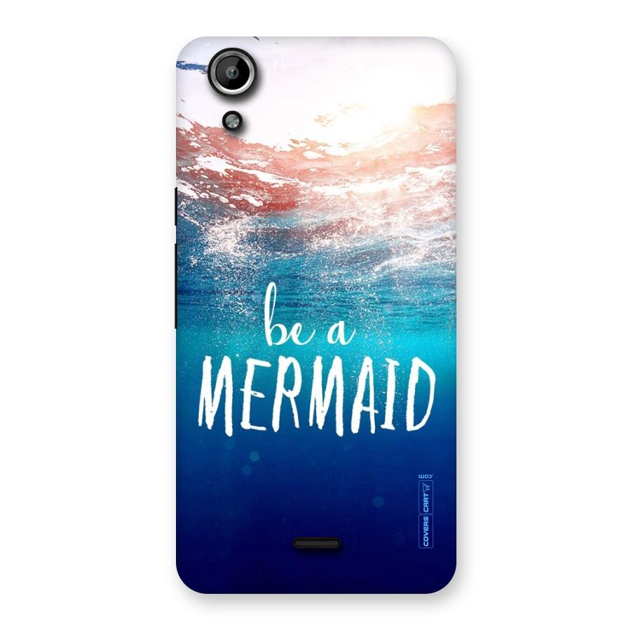Be A Mermaid Back Case for Micromax Canvas Selfie Lens Q345