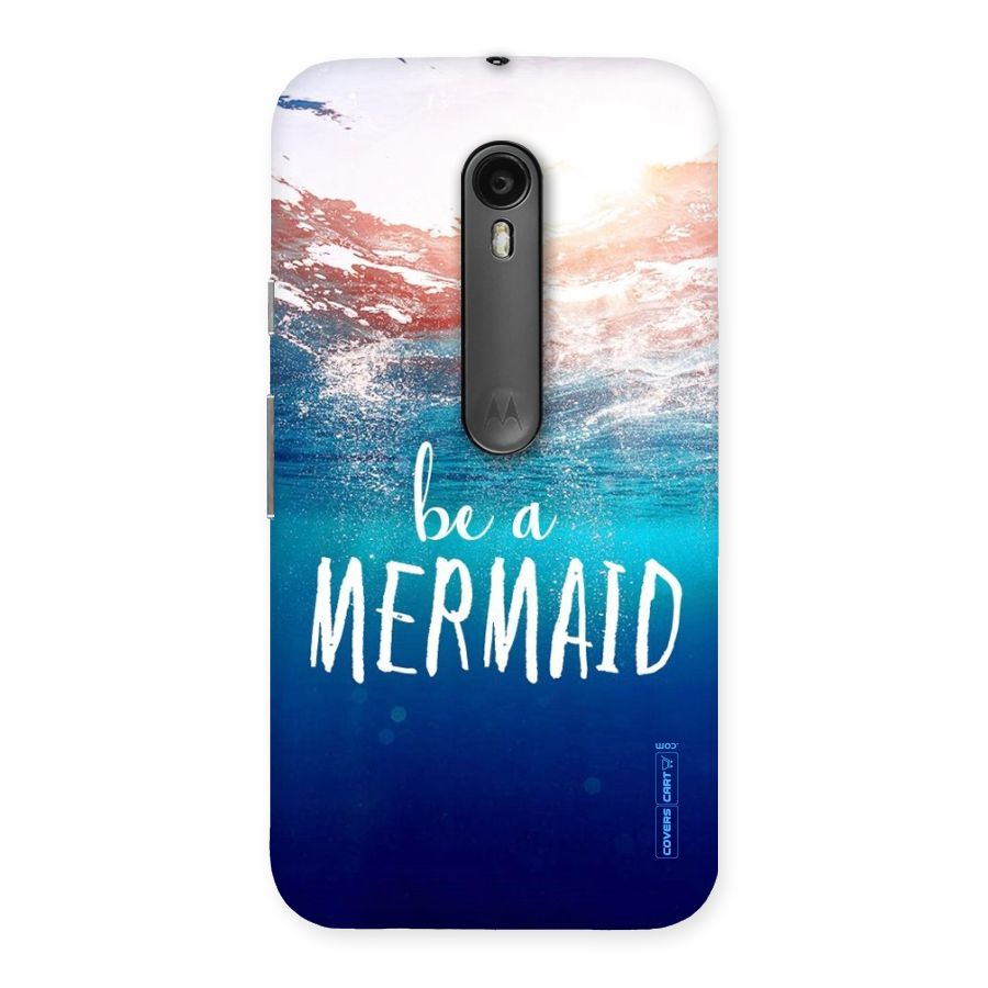 Be A Mermaid Back Case for Moto G Turbo