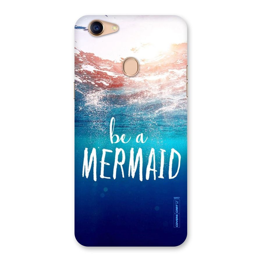 Be A Mermaid Back Case for Oppo F5