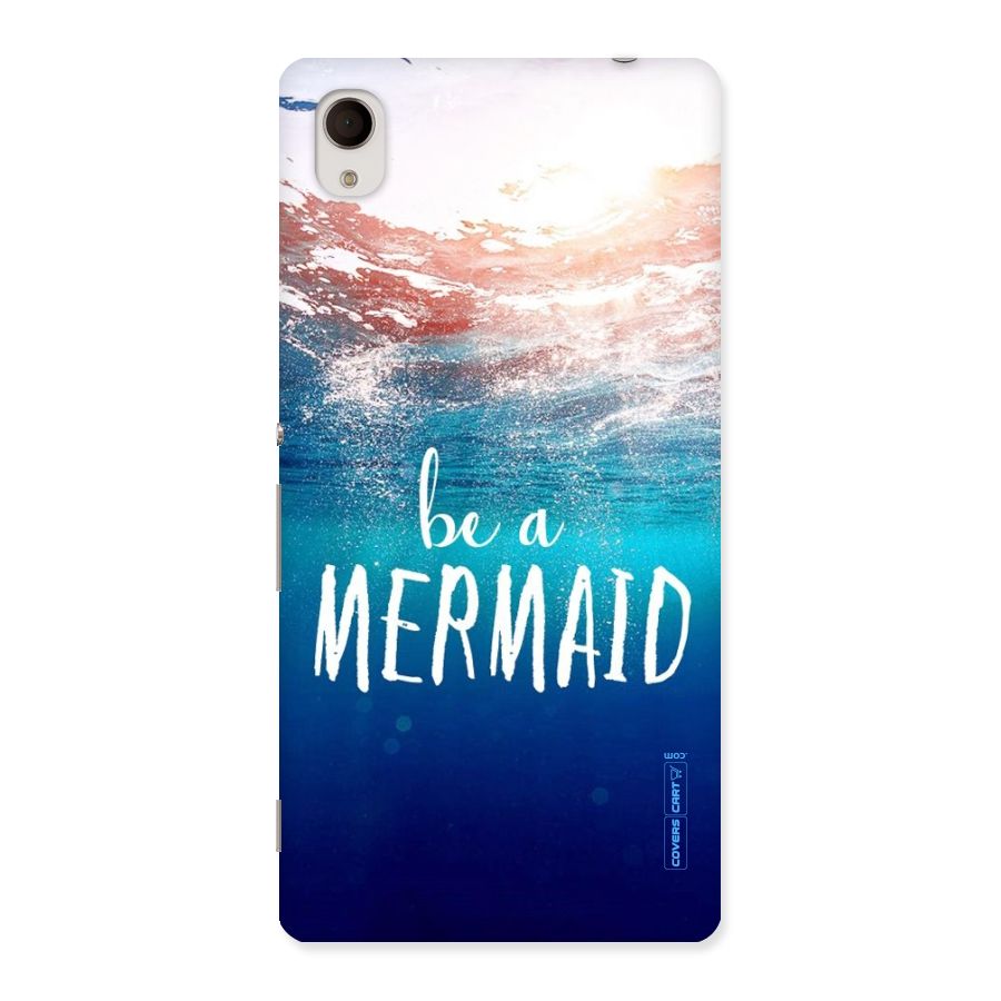 Be A Mermaid Back Case for Sony Xperia M4