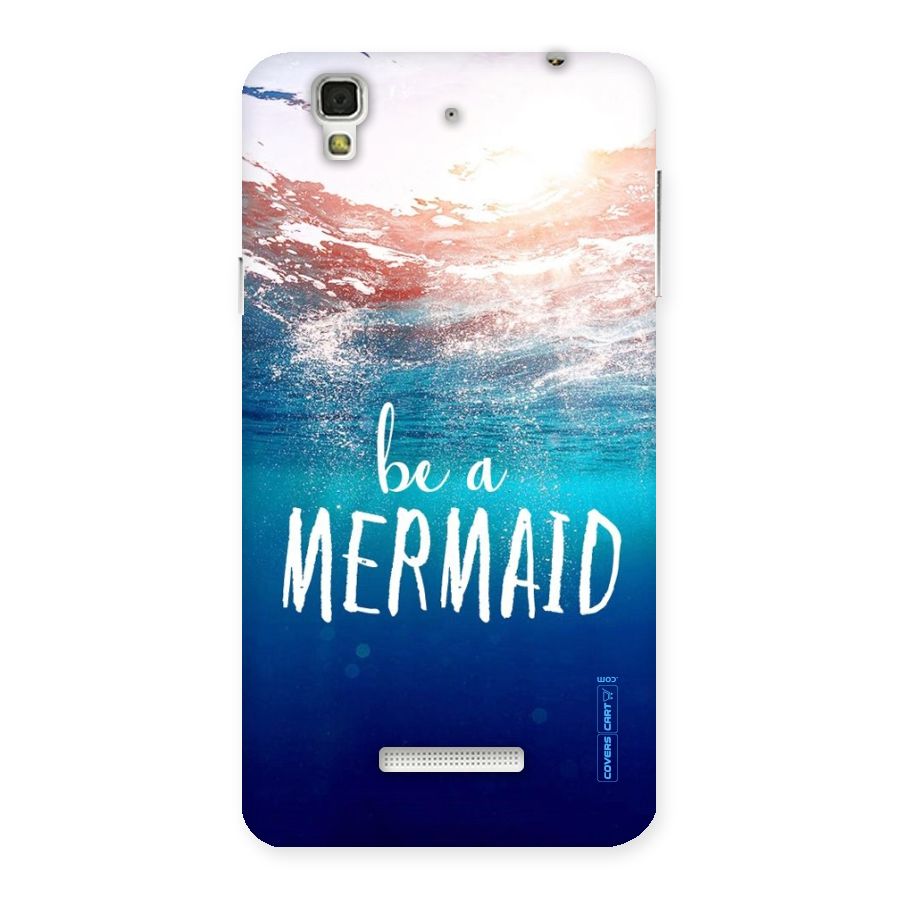 Be A Mermaid Back Case for Yu Yureka