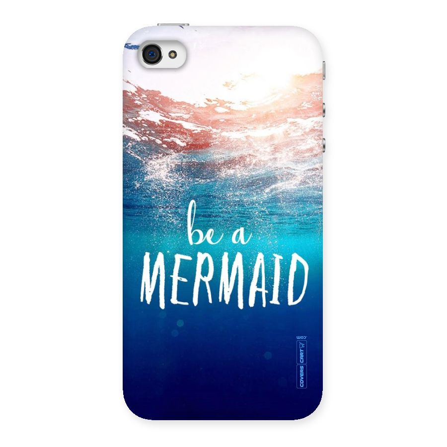 Be A Mermaid Back Case for iPhone 4 4s